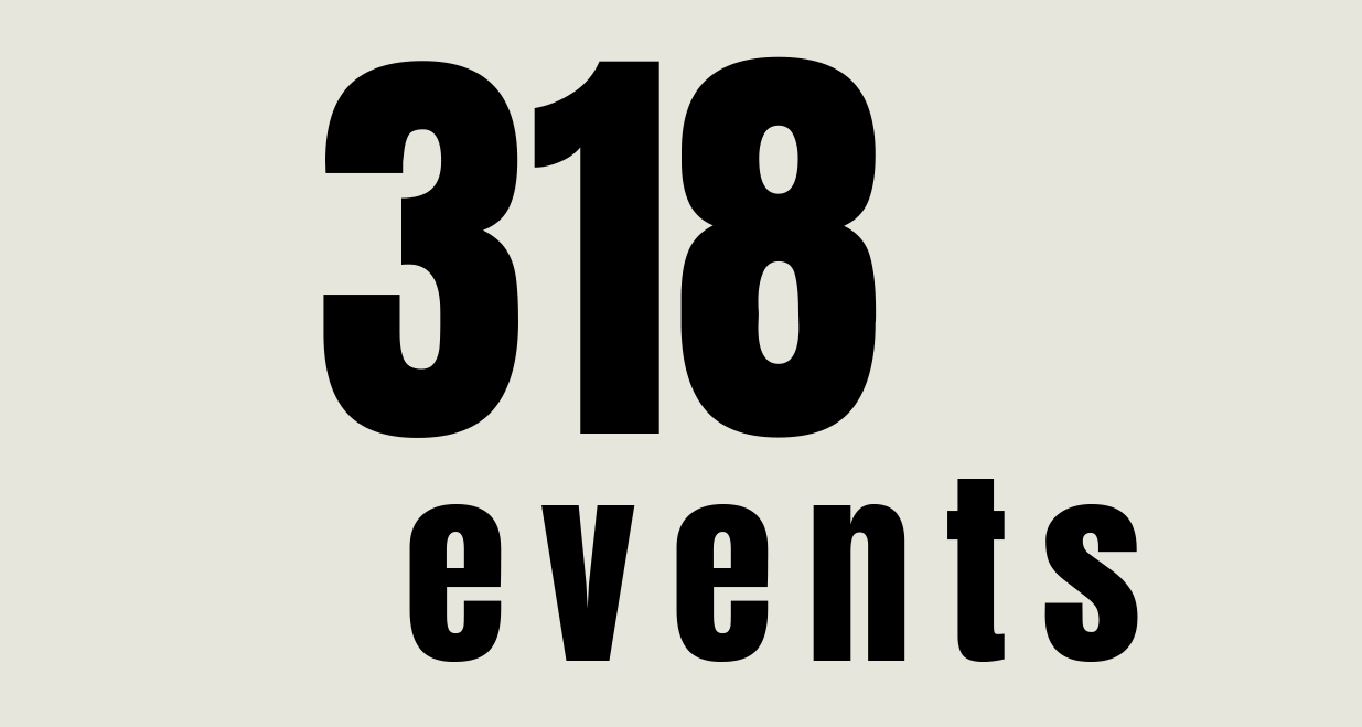 318 Events